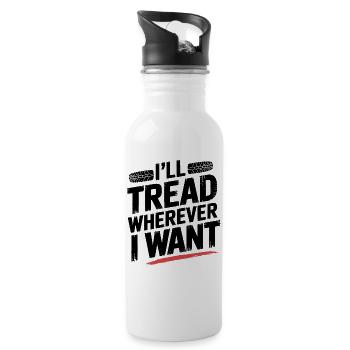 Tread Boldly Wherever I Want Tire Track Design - Water bottle with straw - white - Right