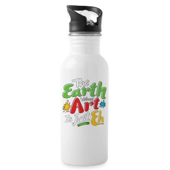 La terre sans art n’est que eh - Gourde avec paille intégrée - blanc - Droite