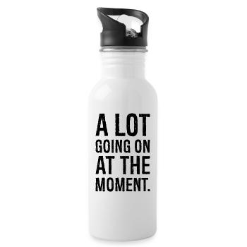 a lot going on at the moment shirt - Water bottle with straw - white - Right