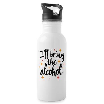 I'll Bring the Alcohol Party Spruch Zitat - Trinkflasche mit integriertem Trinkhalm - Weiß - Rechts