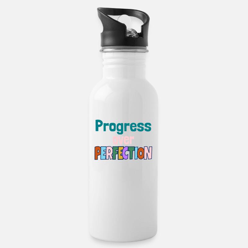 Progress Over Perfection Motivational Quote - Trinkflasche mit integriertem Trinkhalm - Weiß