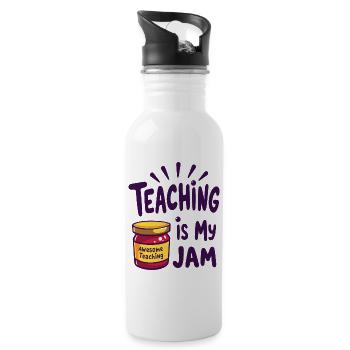 Teaching is my Jam teacher saying - Water bottle with straw - white - Right