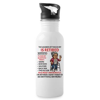 Retirement for Men women – Retired Rente - Trinkflasche mit integriertem Trinkhalm - Weiß - Rechts