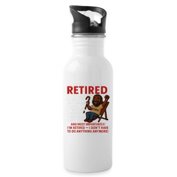 Retirement for Men women – Retired Rente - Trinkflasche mit integriertem Trinkhalm - Weiß - Rechts