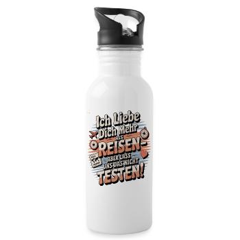 Ich Liebe Dich Mehr Als Reisen Humor - Trinkflasche mit integriertem Trinkhalm - Weiß - Rechts