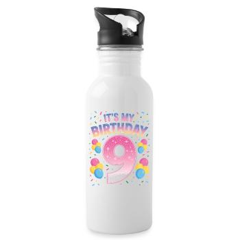 9 Years Girl It's My Birthday Kids Birthday - Water bottle with straw - white - Right