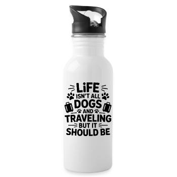 Reisen Spruch Hund Lustiges Urlaub Reisen Geschenk - Trinkflasche mit integriertem Trinkhalm - Weiß - Rechts