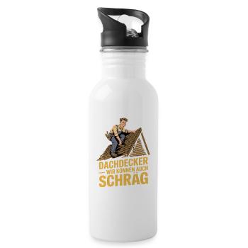  Dachdecker Wir Können Auch Schräg Humorvoller - Trinkflasche mit integriertem Trinkhalm - Weiß - Rechts