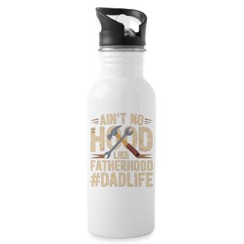 Ain't No Hood Like Fatherhood – Dad Shirt - Water bottle with straw - white - Right