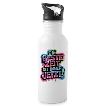 Die Beste Zeit Ist Immer Jetzt Leben Carpe Diem - Trinkflasche mit integriertem Trinkhalm - Weiß - Rechts