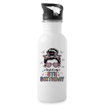 Bruh It's My 8th Birthday Messy Bun - Water bottle with straw - white - Right