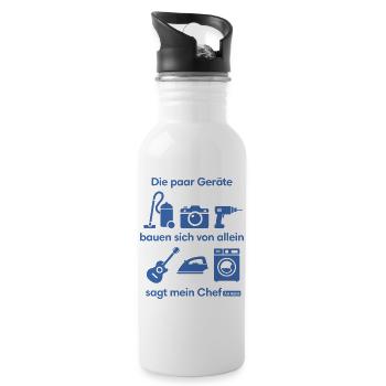 Die Geräte bauen sich von allein sagt mein Chef... - Trinkflasche mit integriertem Trinkhalm - Weiß - Rechts