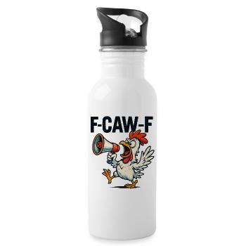 F Caw F Chicken Alert, Funny Comic Saying Shirt - Water bottle with straw - white - Right