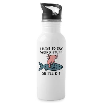 Axolotl Spruch Meme Humor Lustig Geschenkidee - Trinkflasche mit integriertem Trinkhalm - Weiß - Rechts