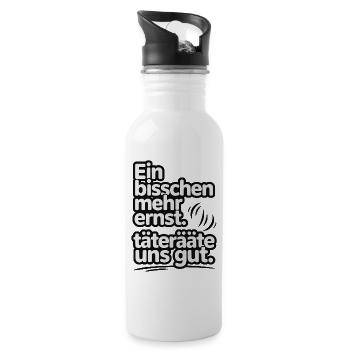 A little more serious offenders would be good for us - Water bottle with straw - white - Right