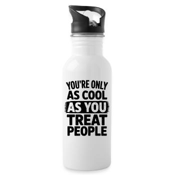 Saying Statement Respect Kindness Gift - Water bottle with straw - white - Right