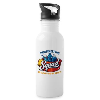 Funny Housekeeping Squad We Clean It Housekeeper - Water bottle with straw - white - Right
