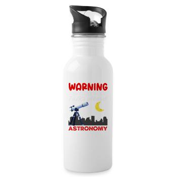 Warning Talks Spontaneously About Astronomy - Water bottle with straw - white - Right