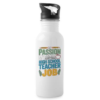 Professeur de lycée Ma passion Ma carrière d’enseignant - Gourde avec paille intégrée - blanc - Droite