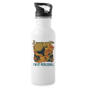 Pickleball: Wenn du das lesen kannst, bin ich bei Funny Player - Trinkflasche mit integriertem Trinkhalm - Weiß - Rechts