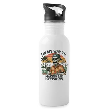 Holiday Humor On My Way To Making Bad Decisions - Water bottle with straw - white - Right