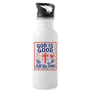 God Is Good All The Time Christian - Water bottle with straw - white - Right