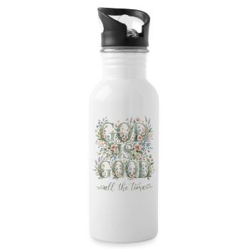 God Is Good All The Time Christian Flowers - Water bottle with straw - white - Right