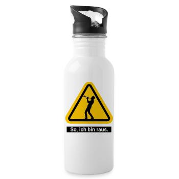 So, ich bin raus. Trompete Warnschild - Trinkflasche mit integriertem Trinkhalm - Weiß - Rechts