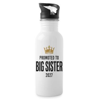 PROMOTED TO BIG SISTER 2027 - Water bottle with straw - white - Right