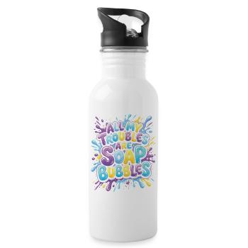 All My Troubles Are Soap Bubbles - Water bottle with straw - white - Right