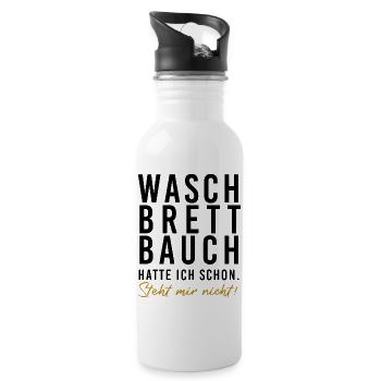 Waschbrettbauch hatte ich schon. Steht mir nicht!  - Trinkflasche mit integriertem Trinkhalm - Weiß - Rechts