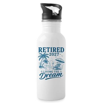 Retired 2027 Living The Dream - Trinkflasche mit integriertem Trinkhalm - Weiß - Rechts