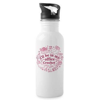 Ill Be In My Office Crochet Funny Crochet Lover - Water bottle with straw - white - Right