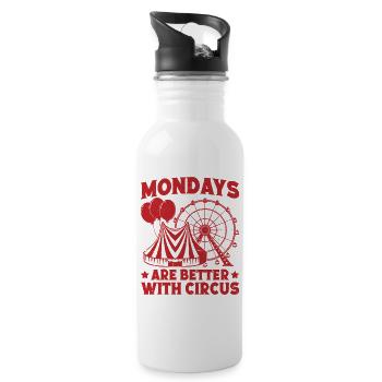 Circus Mondays Are Better With Circus Performer - Trinkflasche mit integriertem Trinkhalm - Weiß - Rechts