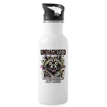 Undiagnosed But Something Ain't Right - Trinkflasche mit integriertem Trinkhalm - Weiß - Rechts