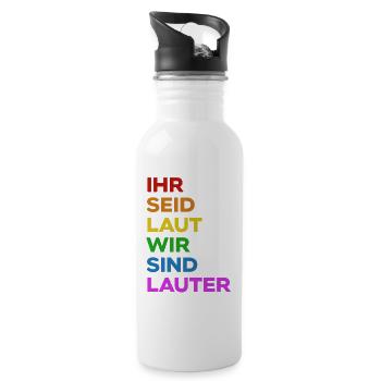 Ihr Seid Laut Wir Sind LAUTER | Pride | Regenbogen - Trinkflasche mit integriertem Trinkhalm - Weiß - Rechts