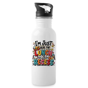 I'm Just Here for Lunch and Recess Funny First Day - Water bottle with straw - white - Right
