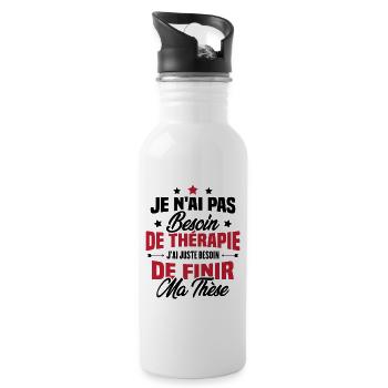 J'ai juste besoin de finir ma thèse - Gourde avec paille intégrée - blanc - Droite