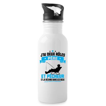 J'ai deux rôles père et pêcheur et je déchire dans - Gourde avec paille intégrée - blanc - Droite