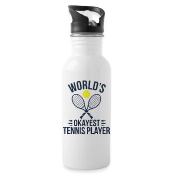 Tennis T-Shirt Worlds Okayest Tennis Player Funny - Trinkflasche mit integriertem Trinkhalm - Weiß - Rechts