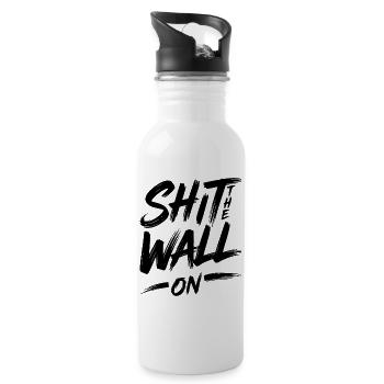 Shit the wall on - Water bottle with straw - white - Right