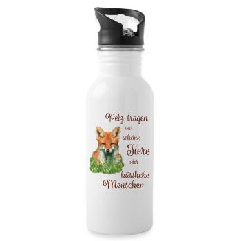 Fuchs Spruch gegen Pelz - Trinkflasche mit integriertem Trinkhalm - Weiß - Rechts