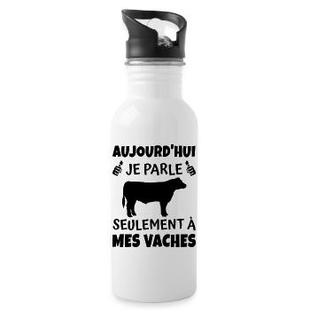 aujourd hui je parle seulement à mes vaches - Gourde avec paille intégrée - blanc - Droite