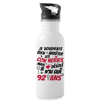 connerie 92 ans / cadeau anniversaire 92 ans - Gourde avec paille intégrée - blanc - Droite