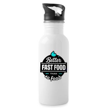 Better fast food than no food - typo - Trinkflasche mit integriertem Trinkhalm - Weiß - Rechts