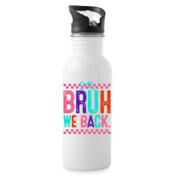 Bruh We Back Neon Pop - Water bottle with straw - white - Right