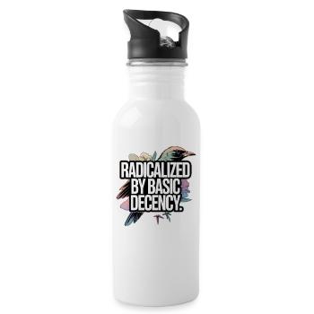 Radicalized by Basic Decency Statement - Water bottle with straw - white - Right