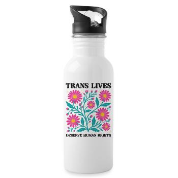 Pride Month LGBT-Trans Lives Deserve Human Rights - Water bottle with straw - white - Right
