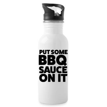 Put Some BBQ Sauce On It Grilling T-Shirt - Water bottle with straw - white - Right