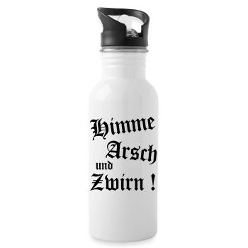 Bayerischer Spruch Shirt - Himme Arsch und Zwirn - Trinkflasche mit integriertem Trinkhalm - Weiß - Rechts